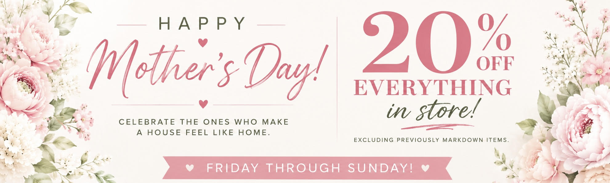 Mother's Day Sale promoting 20% off everything in store